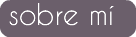  sobre mí